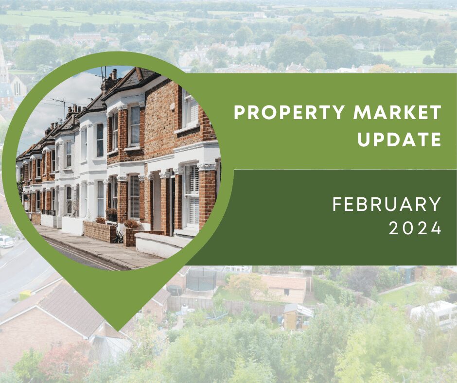 LATEST PROPERTY MARKET UPDATE FEBRUARY 2024